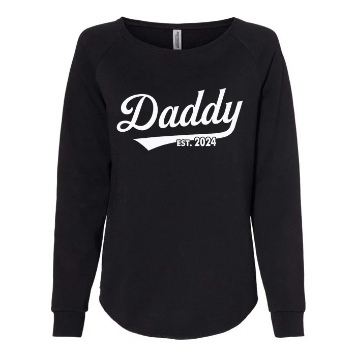 Fathers Day Gift Daddy Est. 2024 Expect Wife Daughter Womens California Wash Sweatshirt