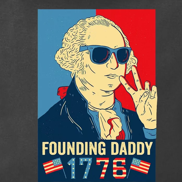 Founding Daddy George Washington Funny Zip Tote Bag