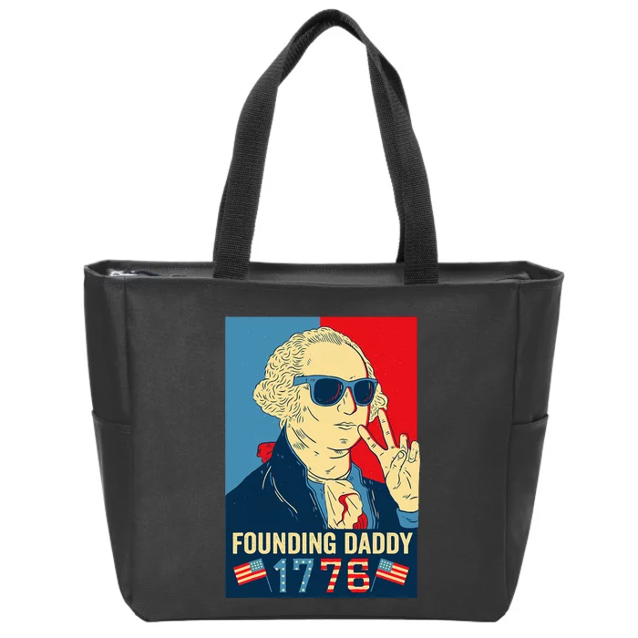 Founding Daddy George Washington Funny Zip Tote Bag