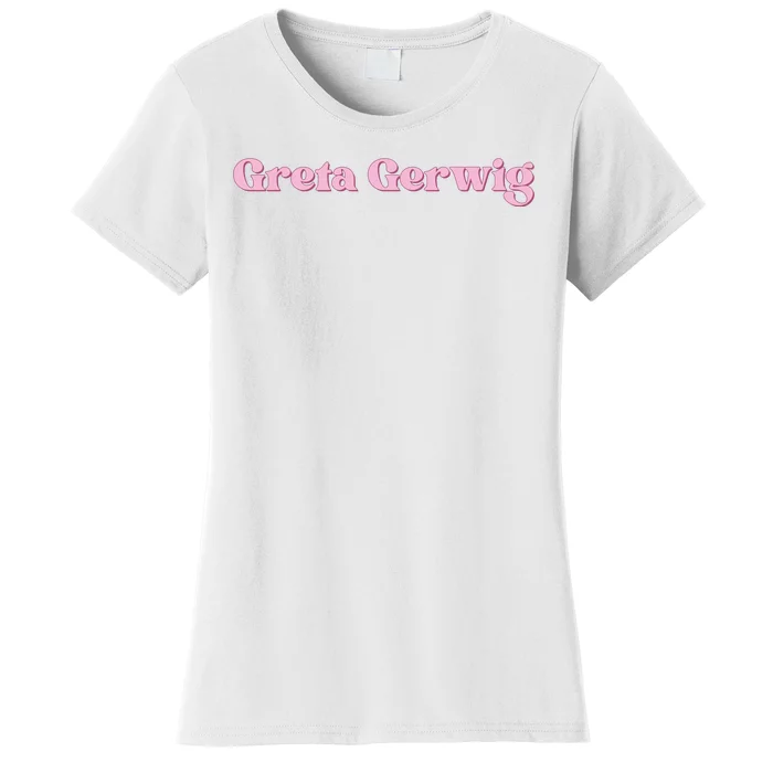 From Director Greta Gerwig Women's T-Shirt