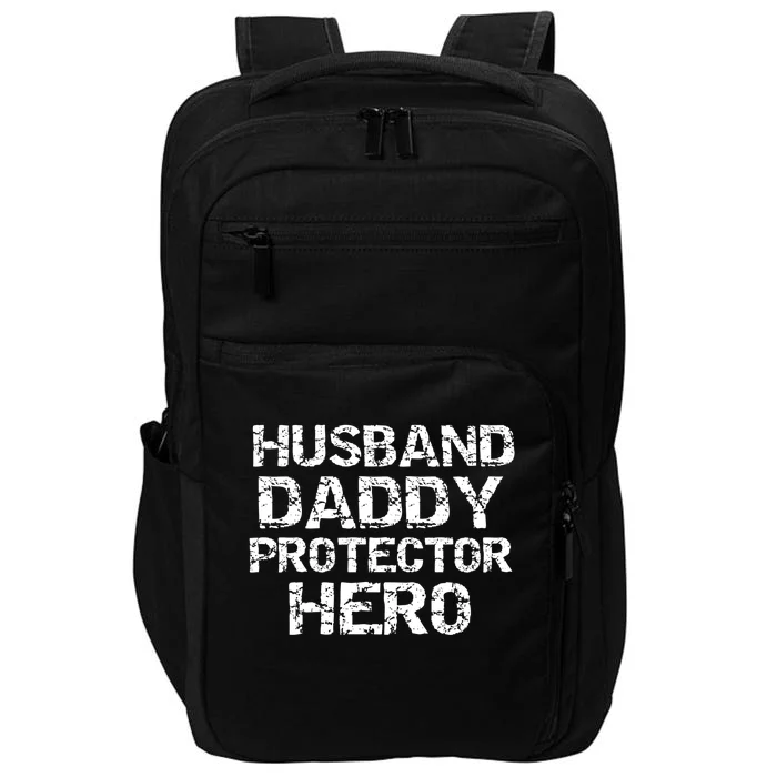 Fathers Day Gift From Wife Husband Daddy Protector Hero Gift Impact Tech Backpack