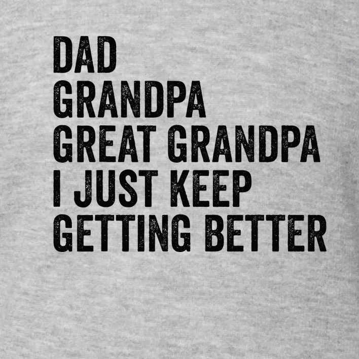 Fathers Day Grandpa from Grand Dad Great Grandfather Toddler Sweatshirt