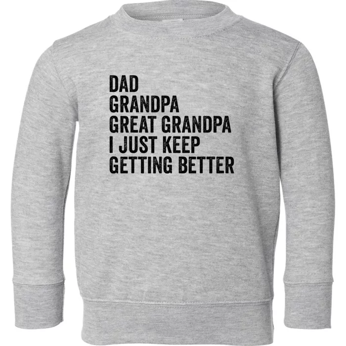 Fathers Day Grandpa from Grand Dad Great Grandfather Toddler Sweatshirt