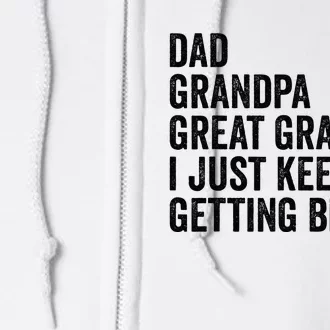 Fathers Day Grandpa from Grand Dad Great Grandfather Full Zip Hoodie