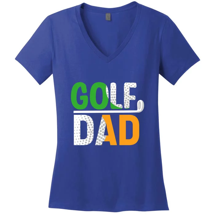 Father's Day Golf Club Funny Golf Dad Gift For Dad Women's V-Neck T-Shirt