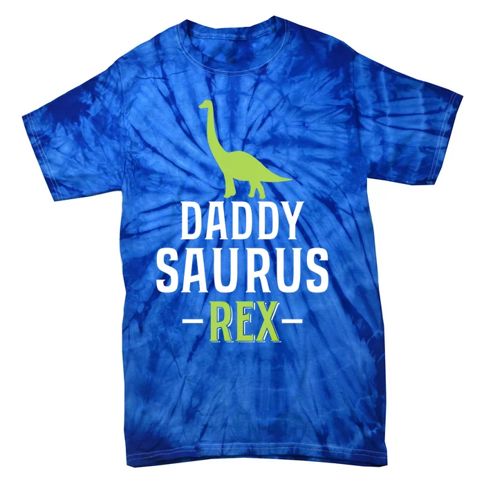 Fathers Day Greatest Best Dad Daddysaurus Rex Trex Gift Tie-Dye T-Shirt