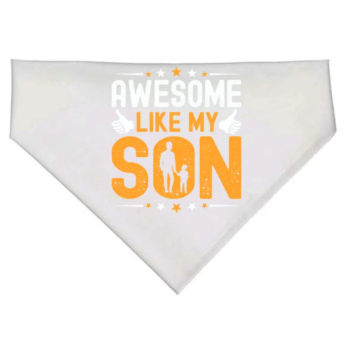 Fathers Day Greatest Best Dad Awesome Like My Son Gift USA-Made Doggie Bandana