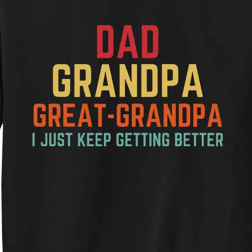 Fathers Day Gift From Grandkids Dad Grandpa Great Grandpa Tall Sweatshirt