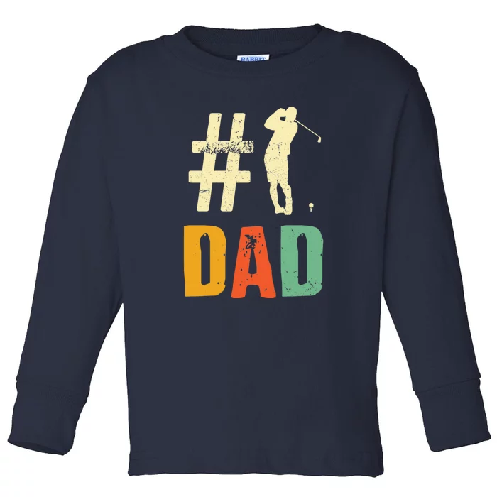 Father's Day Golf Lover Vintage Number One Dad Golf Gift For Dad Toddler Long Sleeve Shirt