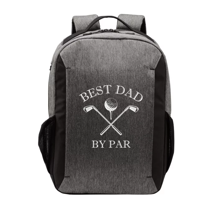 FatherS Day Golf Best Dad By Par LetS Par Par Gift Vector Backpack