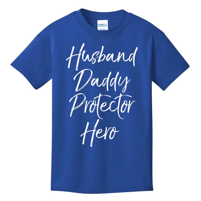 FatherS Day Gift For Dads Husband Daddy Protector Hero Meaningful Gift Kids T-Shirt