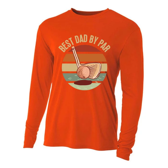 FatherS Day Golf Lover Dad Golfer Best Dad By Par Gift Cooling Performance Long Sleeve Crew