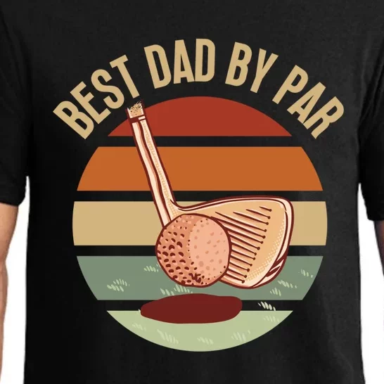 FatherS Day Golf Lover Dad Golfer Best Dad By Par Gift Pajama Set