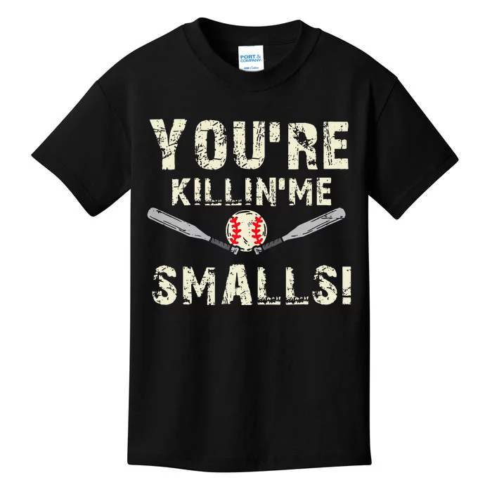 Funny Dad Gift Youre Killing Me Smalls Dad And Child Kids T-Shirt