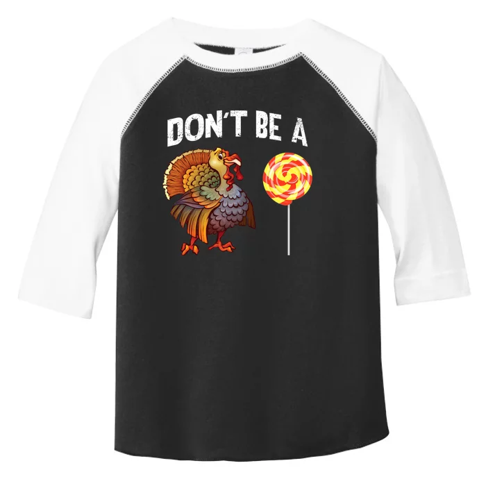 FatherS Day Gift Dont Be A Sucker Cock Toddler Fine Jersey T-Shirt