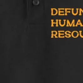 Funny Defund Human Resources Dry Zone Grid Performance Polo