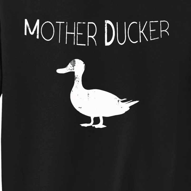 Funny Duck Hunting Mother Ducker For Moms Sweatshirt