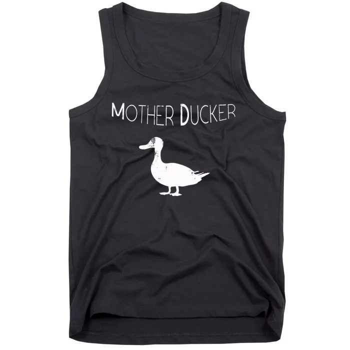 Funny Duck Hunting Mother Ducker For Moms Tank Top