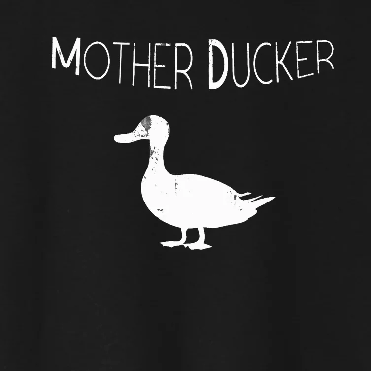 Funny Duck Hunting Mother Ducker For Moms Women's Crop Top Tee