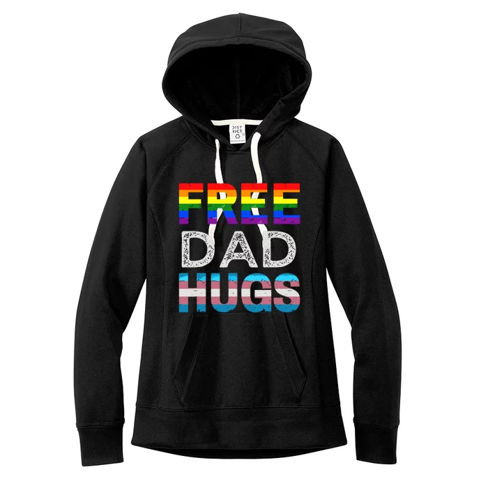 Free Dad Hugs Pride Month Proud Ally Women's Fleece Hoodie