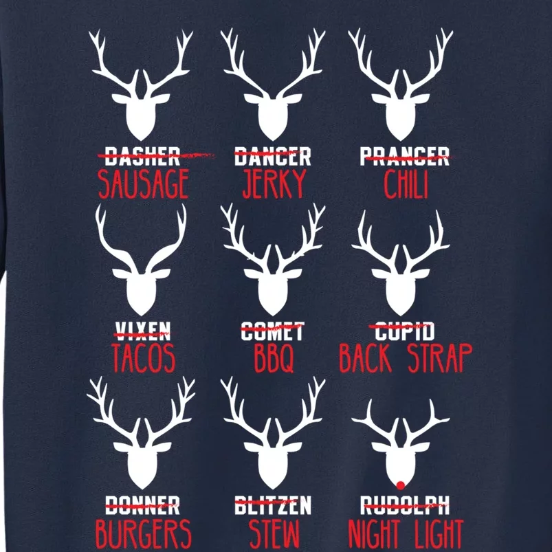 Funny Deer Hunting All of Santa's Reindeer Sweatshirt