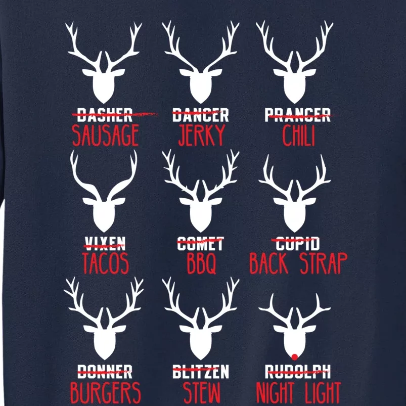 Funny Deer Hunting All of Santa's Reindeer Tall Sweatshirt