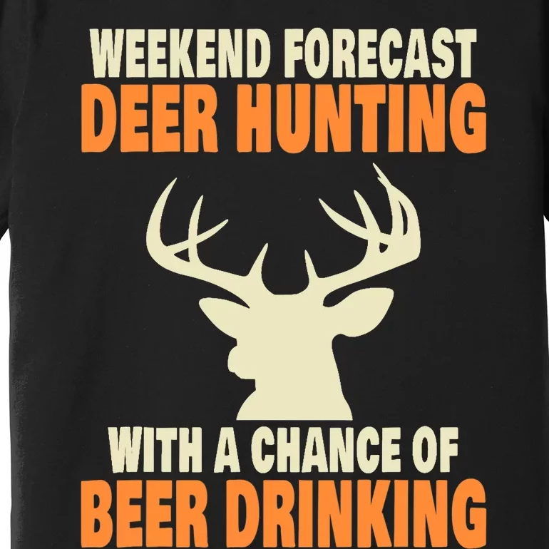 Funny Deer Hunting Premium T-Shirt