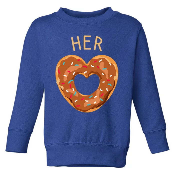 Funny Donut Heart Her Donut Valentines Day Partner Gift Toddler Sweatshirt