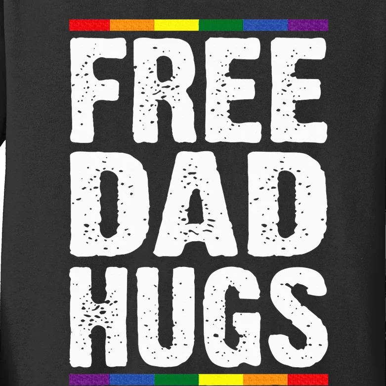 Free Dad Hugs Lgbt Supports Happy Pride Month Kids Long Sleeve Shirt