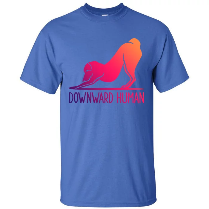 Funny Downward Hu Dog Yoga Design Cool Anime Print Meaningful Gift Tall T-Shirt