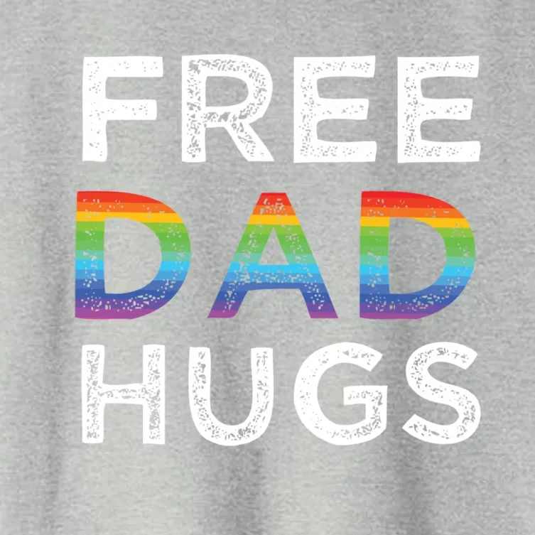 Free Dad Hugs Lgbtq Pride Rainbow Gift Women's Crop Top Tee