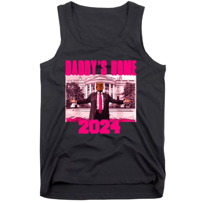 Funny DaddyS Home Trump Pink 2024 Take America Back 2024 Tank Top