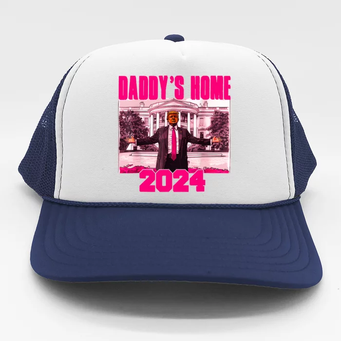 Funny DaddyS Home Trump Pink 2024 Take America Back 2024 Trucker Hat