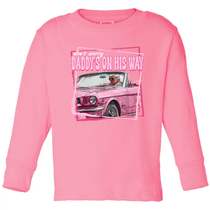 Funny DaddyS Home Trump Pink 2024 Take America Back 2024 Toddler Long Sleeve Shirt