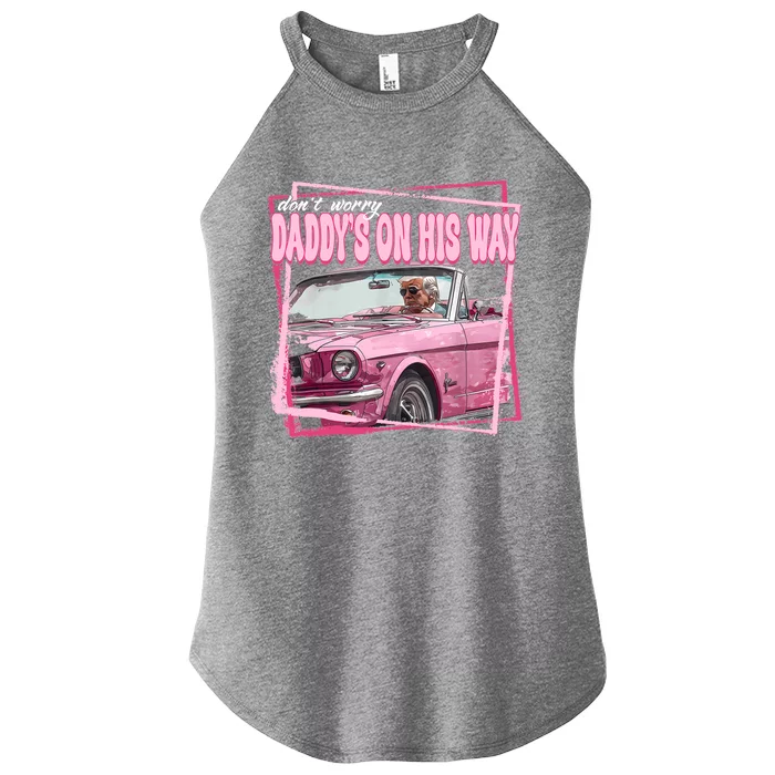 Funny DaddyS Home Trump Pink 2024 Take America Back 2024 Women’s Perfect Tri Rocker Tank