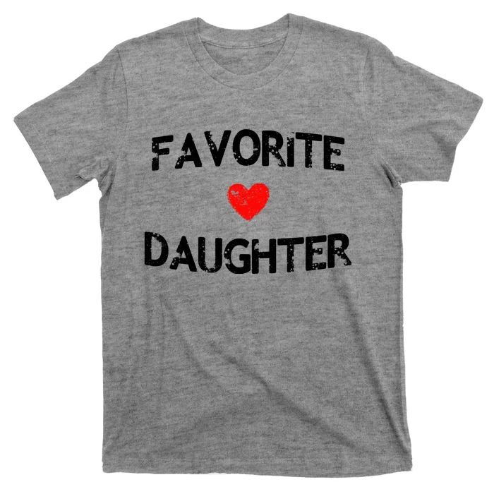 Favorite Daughter Heart Love Dad Mom T-Shirt