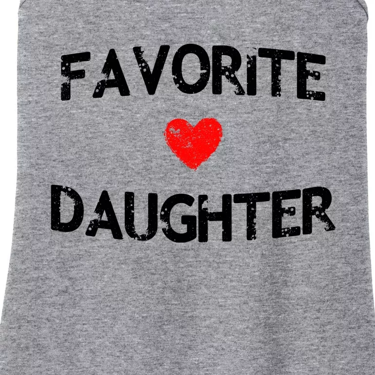 Favorite Daughter Heart Love Dad Mom Ladies Essential Tank