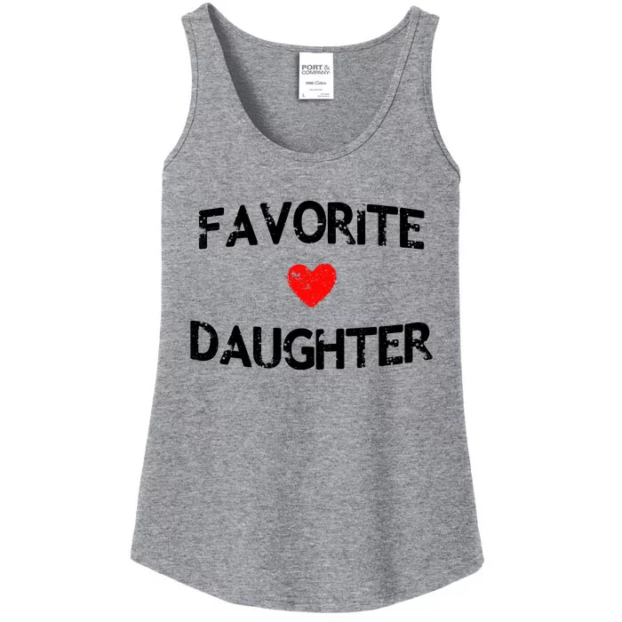 Favorite Daughter Heart Love Dad Mom Ladies Essential Tank