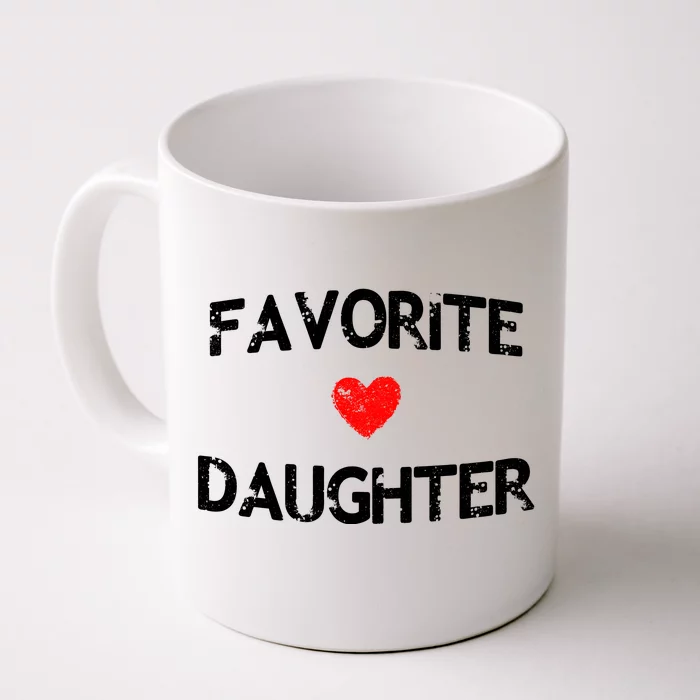 Favorite Daughter Heart Love Dad Mom Front & Back Coffee Mug