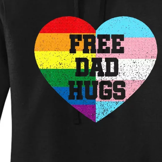 Free Dad Hugs Pride Lgbt Rainbow Flag Family Women's Pullover Hoodie