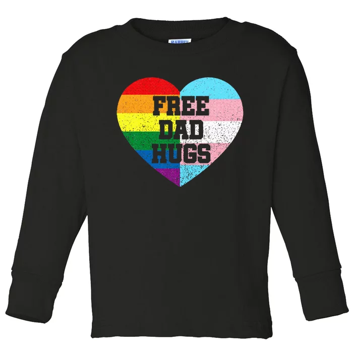 Free Dad Hugs Pride Lgbt Rainbow Flag Family Toddler Long Sleeve Shirt