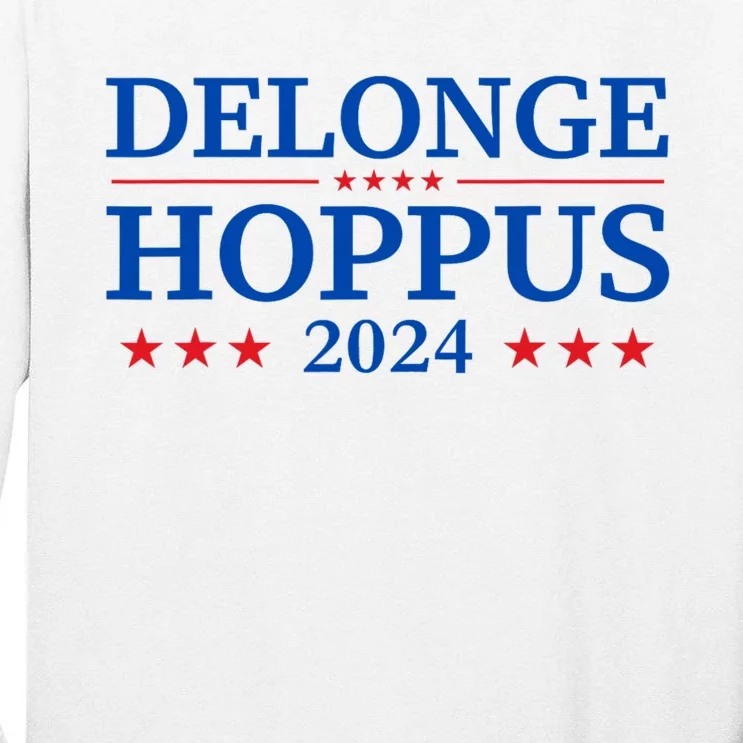 Funny Delonge Hoppus 2024 For President Tall Long Sleeve T-Shirt