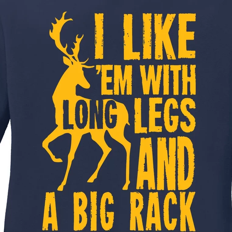 Funny Deer Hunting Quote Gift For Hunters Ladies Long Sleeve Shirt