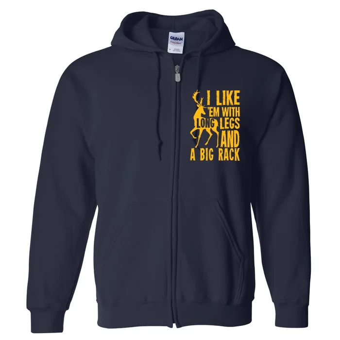 Funny Deer Hunting Quote Gift For Hunters Full Zip Hoodie