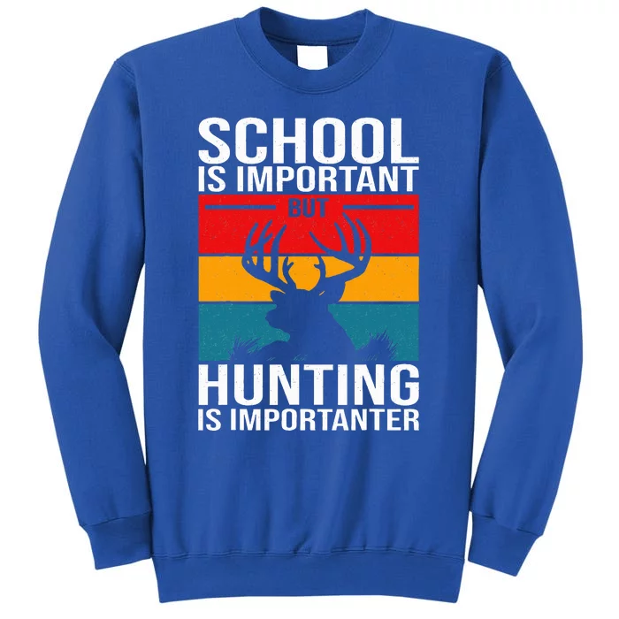 Funny Deer Hunting Tall Sweatshirt