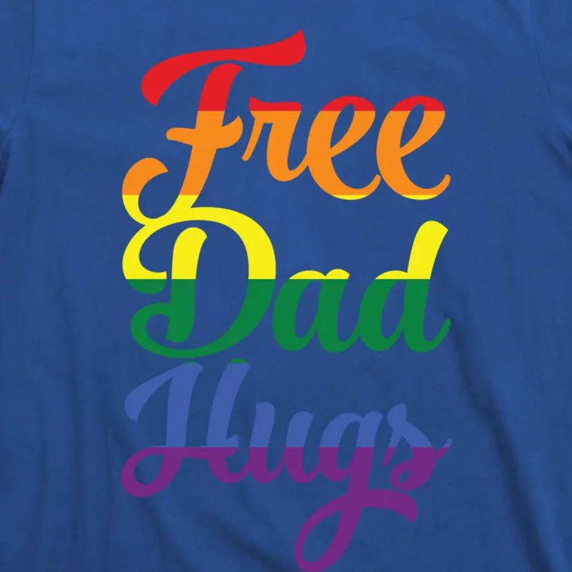 Free Dad Hugs And Love Lgbt Pride Rainbow Gift T-Shirt