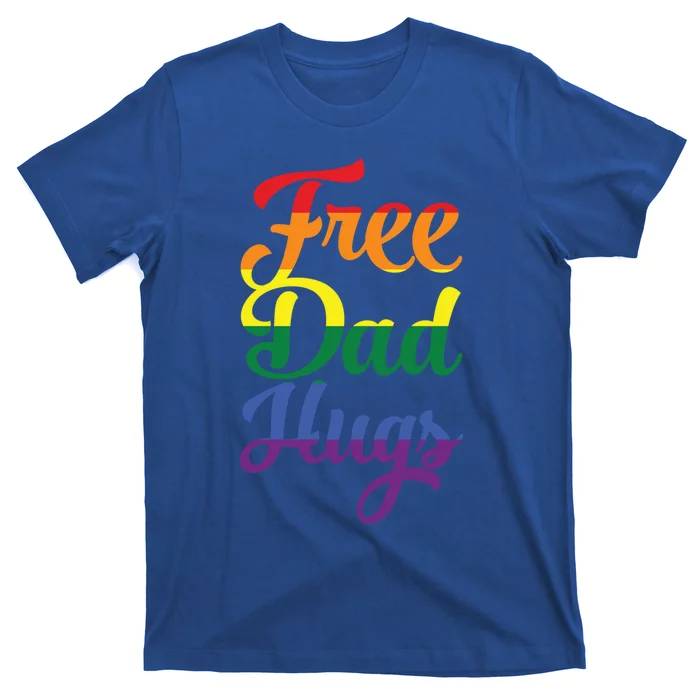 Free Dad Hugs And Love Lgbt Pride Rainbow Gift T-Shirt