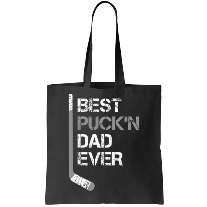 FatherS Day Hockey Dad Best PuckN Dad Ever Tote Bag