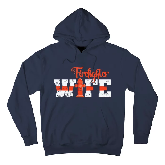 Fire Department Hydrant Firefighter Wife Hoodie