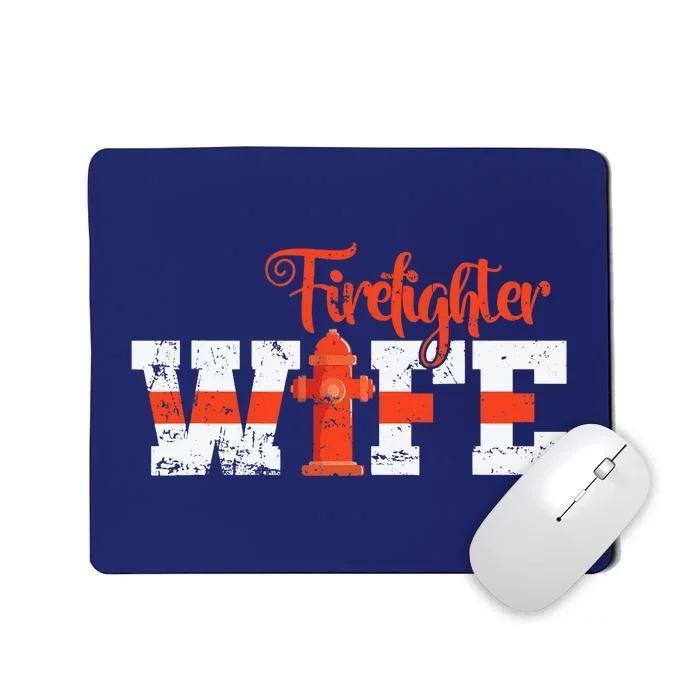 Fire Department Hydrant Firefighter Wife Mousepad